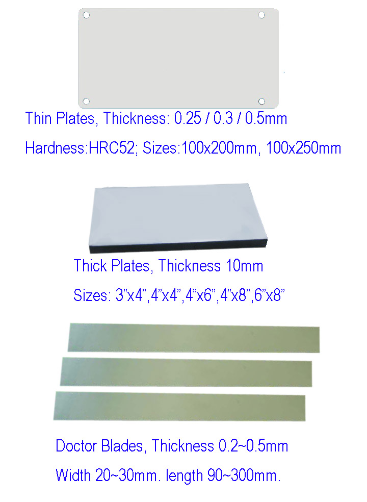 Pad printing plates,thin plates and doctor blades etc.